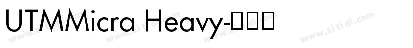 UTMMicra Heavy字体转换